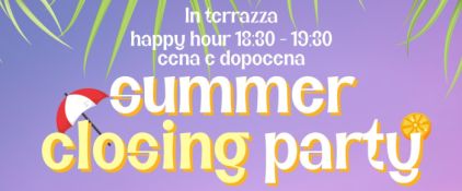 Summer Closing party