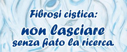 Serata di raccolta fondi a favore della ricerca sulla Fibrosi Cistica